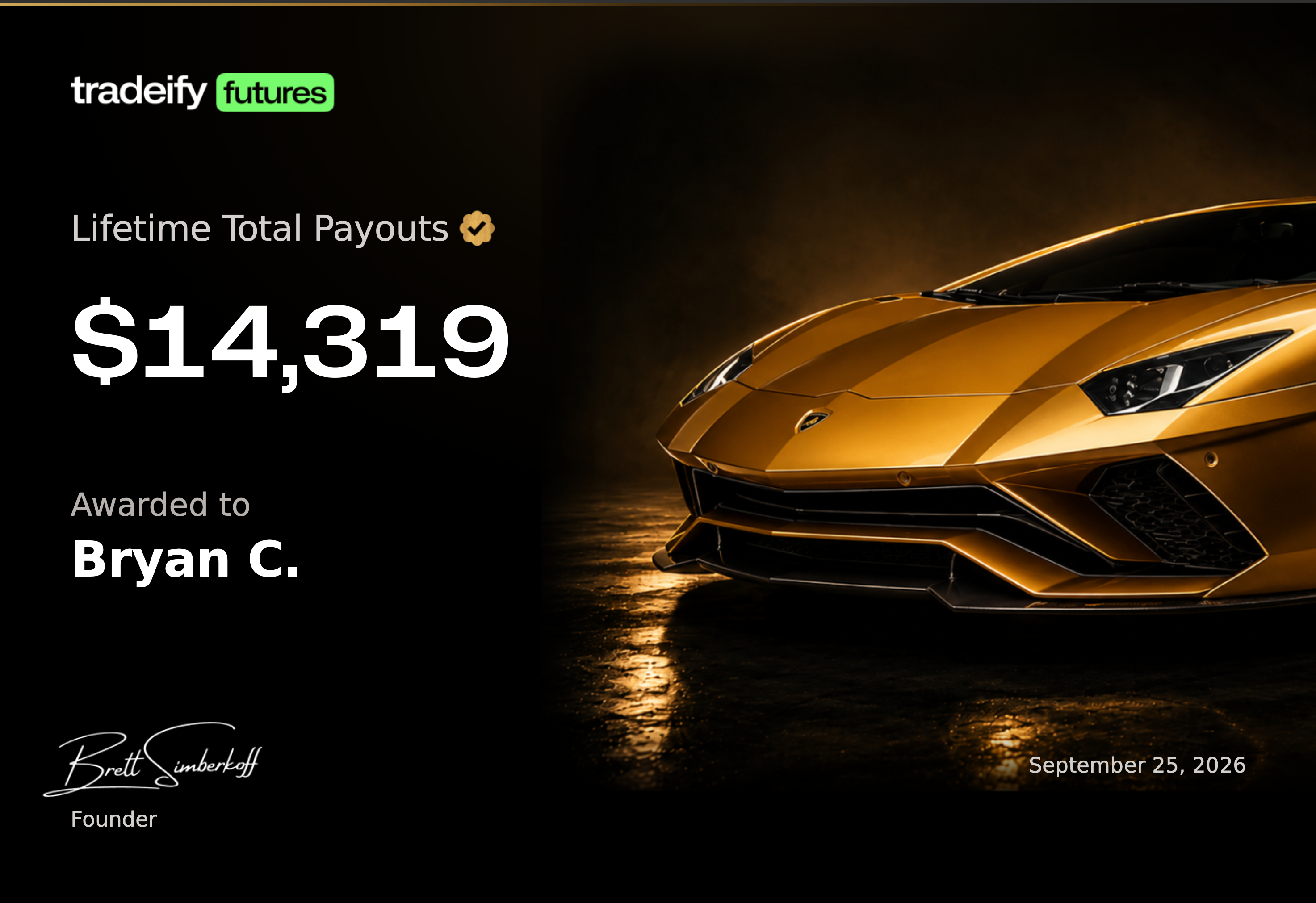 Tradeify lifetime payout certificate awarded to Bryan C. for $14,319